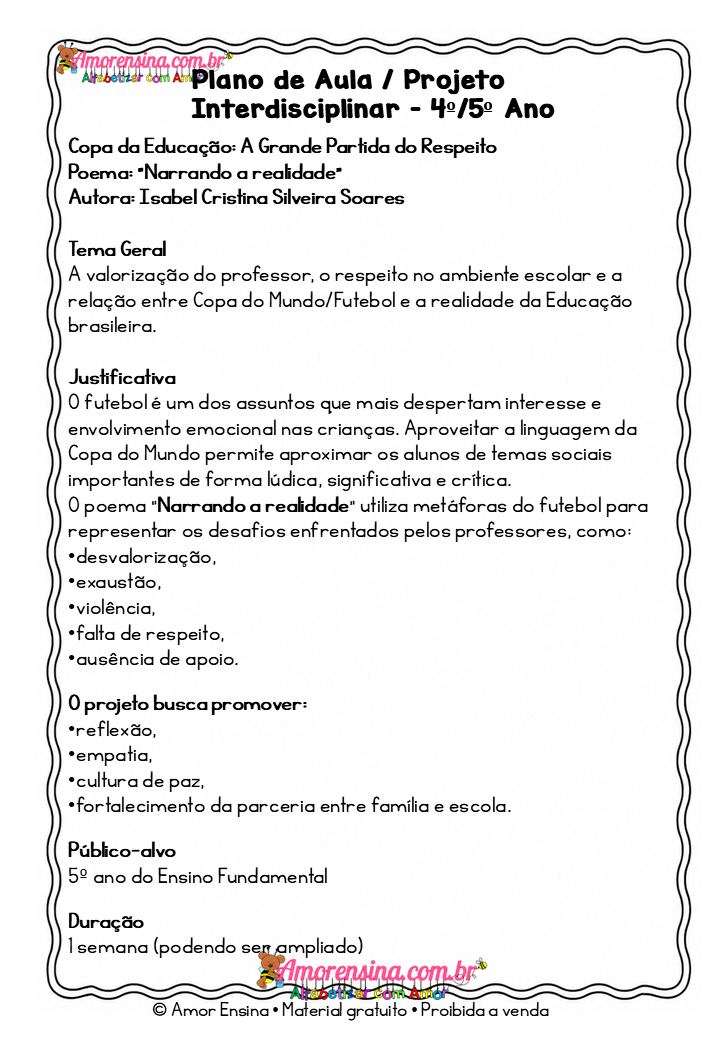 Projeto Interdisciplinar - Copa da Educação: A Grande Partida do Respeito/ Narrando a realidade - Imagem 2