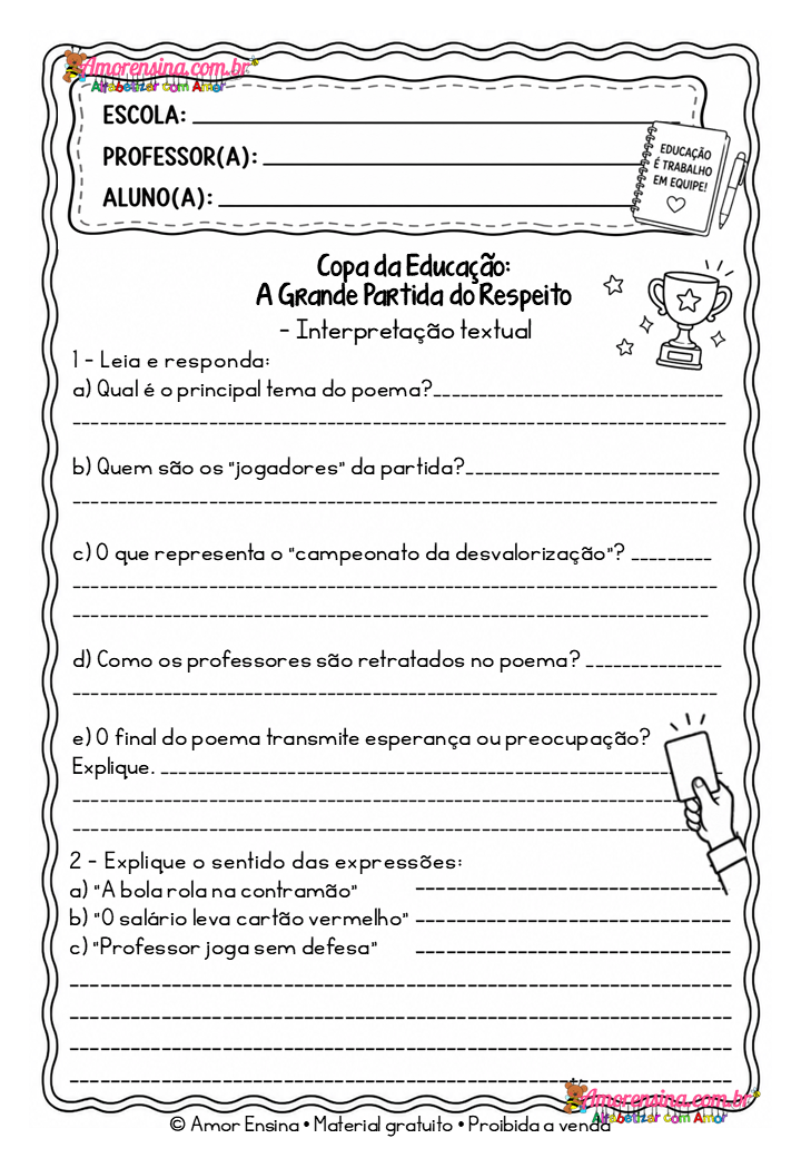 Projeto Interdisciplinar - Copa da Educação: A Grande Partida do Respeito/ Narrando a realidade - Imagem 5
