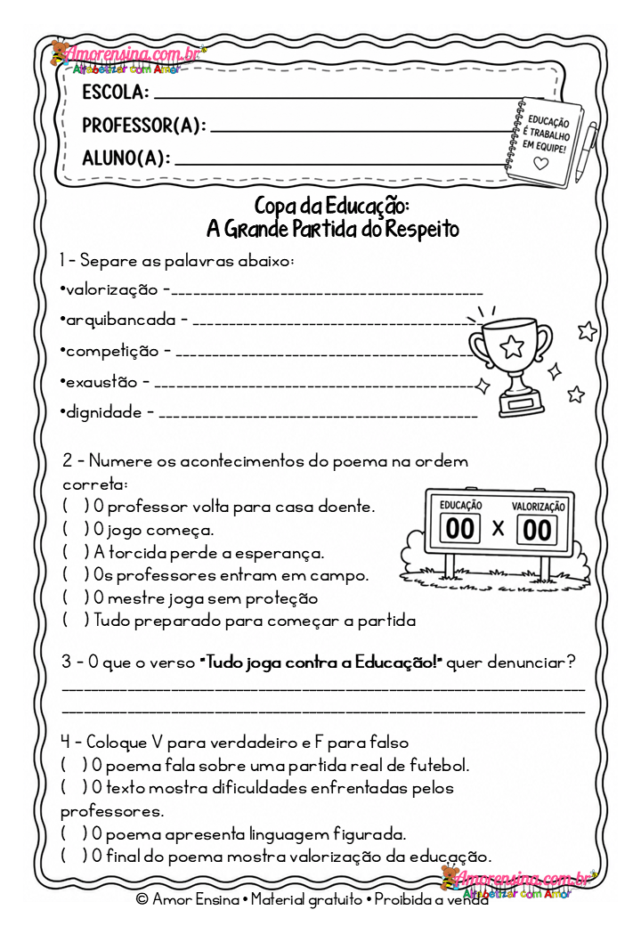 Projeto Interdisciplinar - Copa da Educação: A Grande Partida do Respeito/ Narrando a realidade - Imagem 6