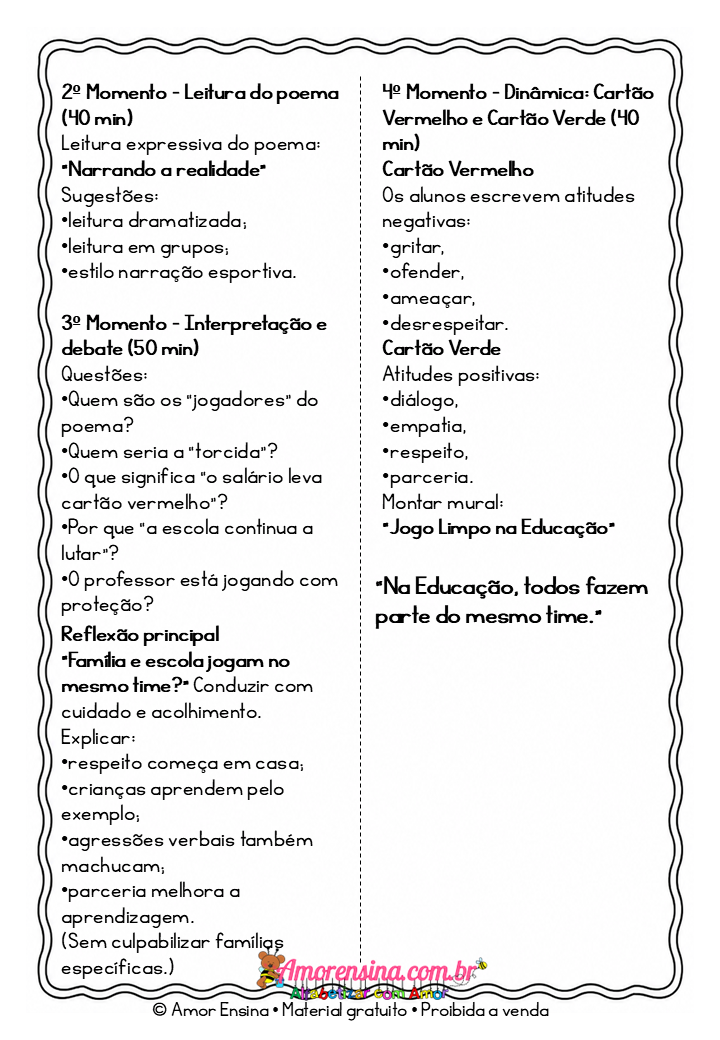 Projeto Interdisciplinar - Copa da Educação: A Grande Partida do Respeito/ Narrando a realidade - Imagem 4